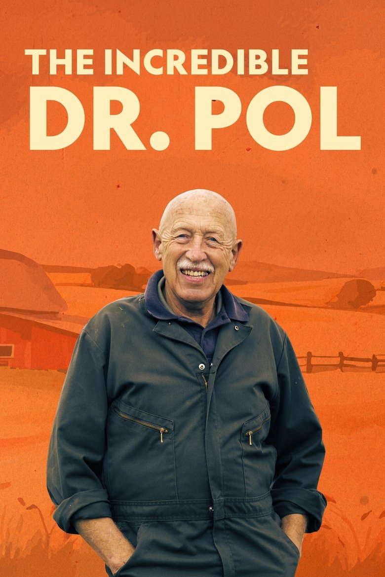 Poster serije The Incredible Dr. Pol (2011)