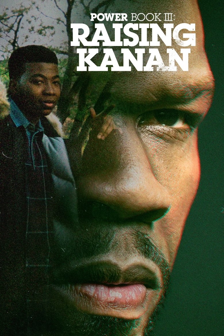 Poster serije Power Book III: Raising Kanan (2021)