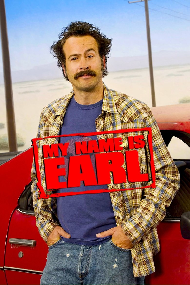 Poster serije My Name Is Earl (2005)