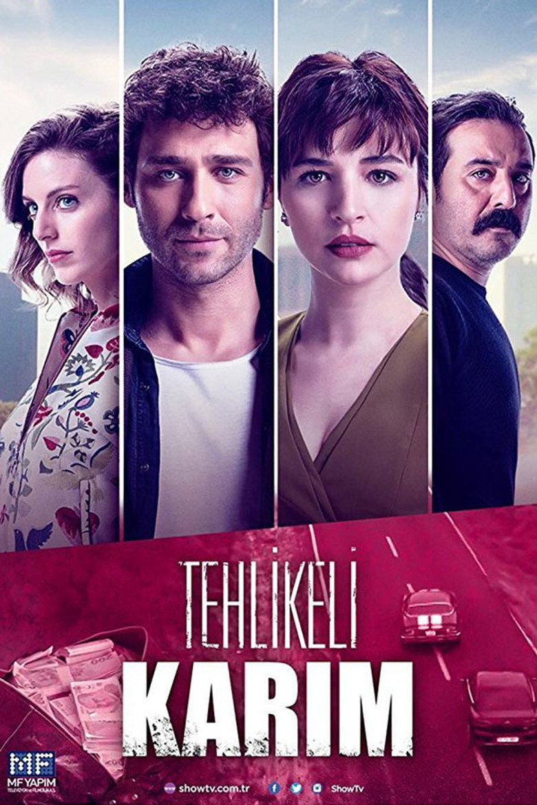Poster serije Moja Opasna Zena / Tehlikeli Karım (2018)
