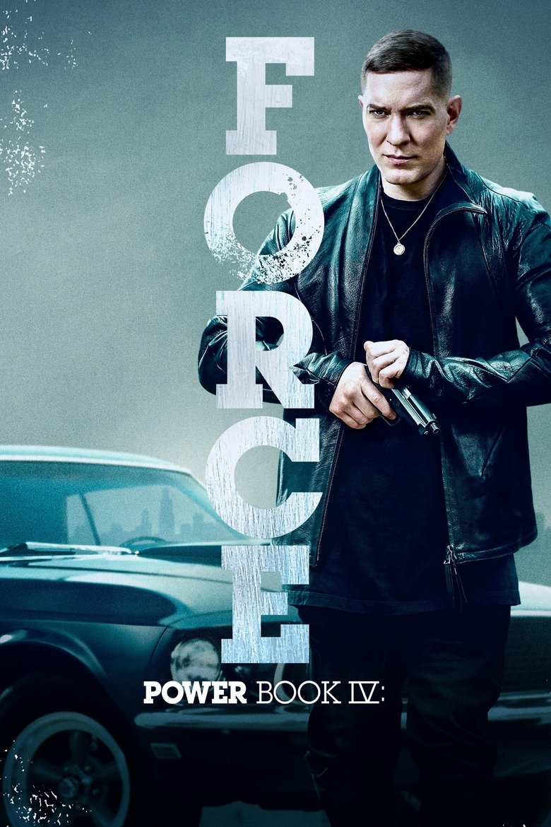 Poster serije DE Power Book IV: Force (2022)