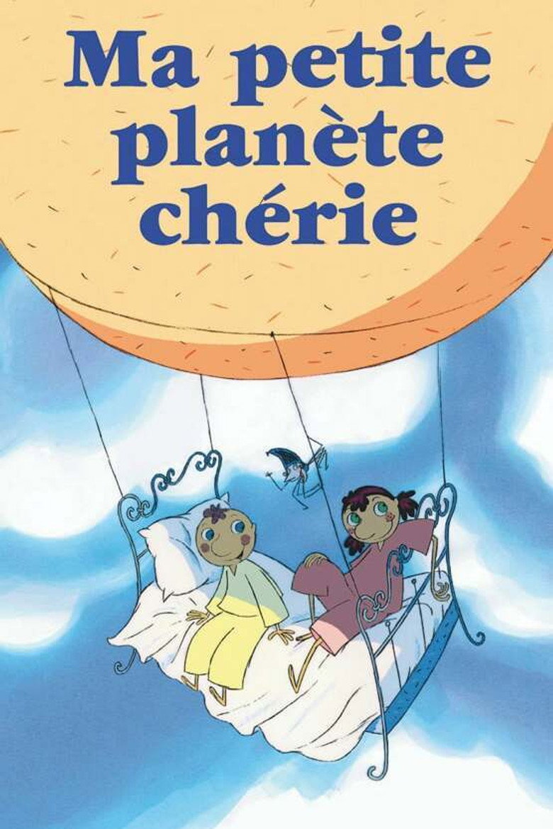 Poster serije Moj mali planet / Ma petite planète chérie (1997)