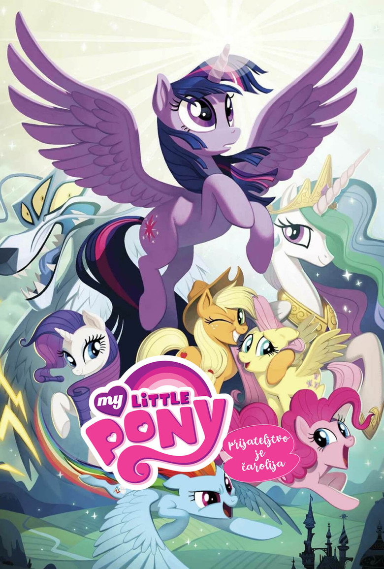 Poster serije Moj mali poni / My Little Pony: Prijateljstvo je čarolija (2010)