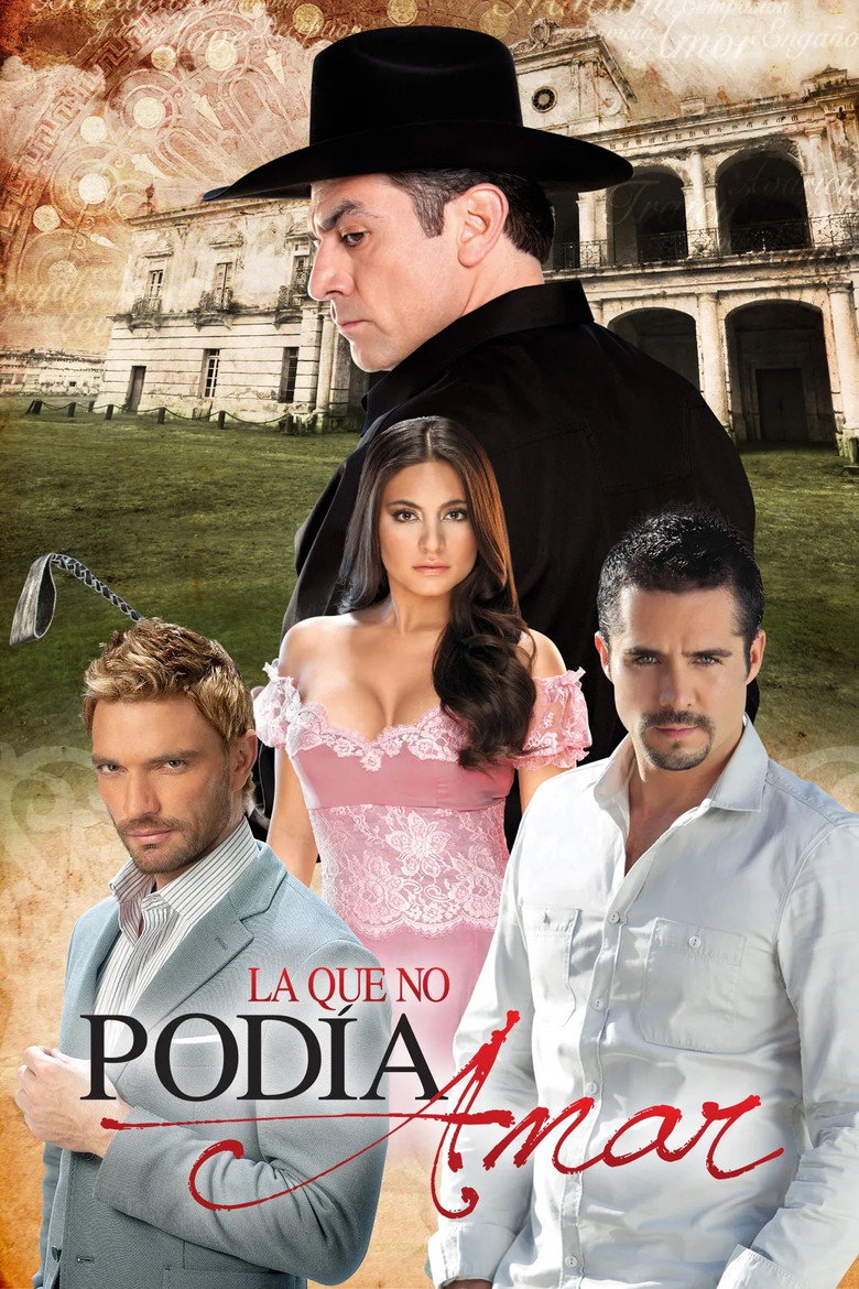 Poster serije La que no podía amar (2011)