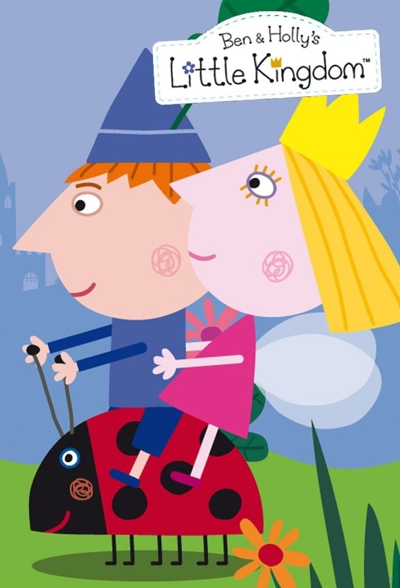 Poster serije Ben I Holly Malo Kraljevstvo / Ben & Holly's Little Kingdom (2009)