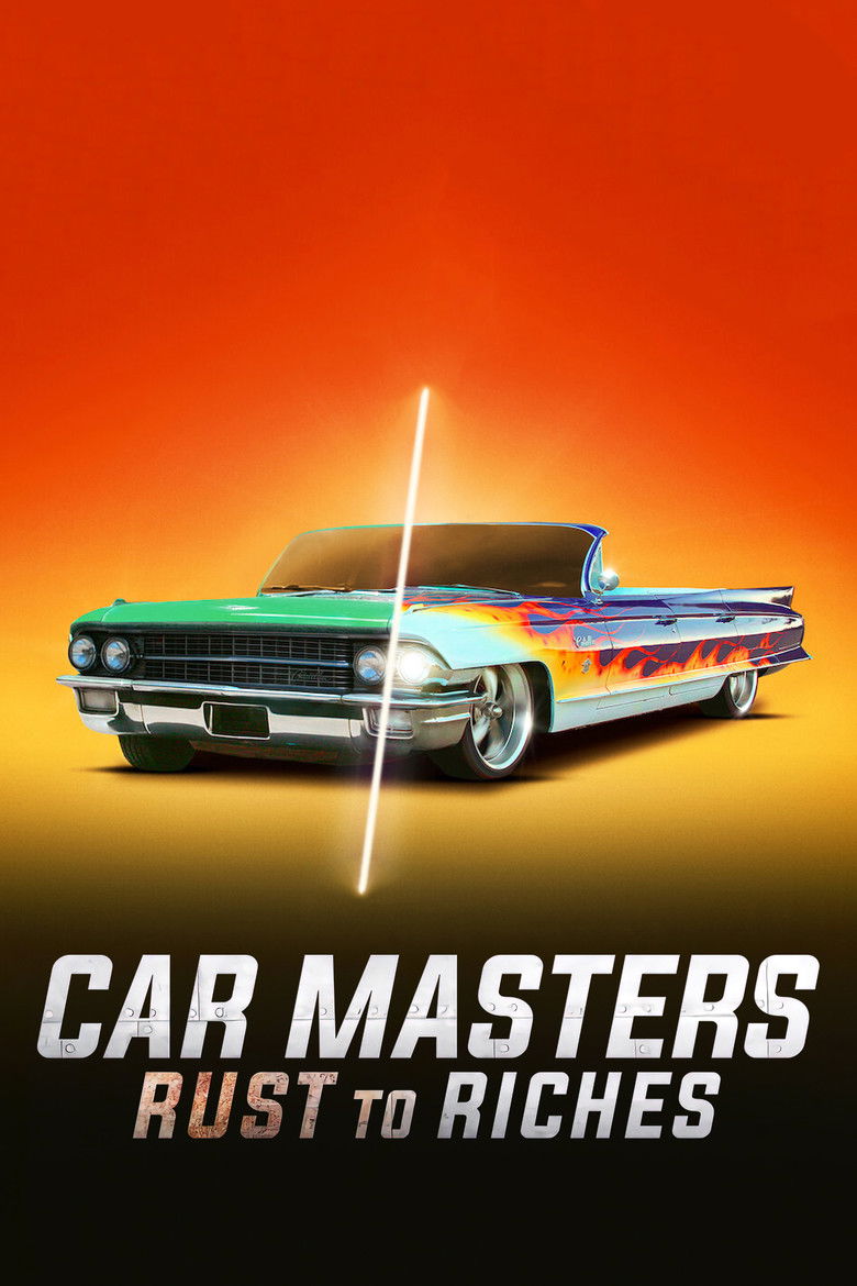 Poster filma ili serije Car Masters: Rust to Riches (2018)